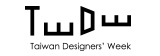 TWDW Taiwan Designers’ Week